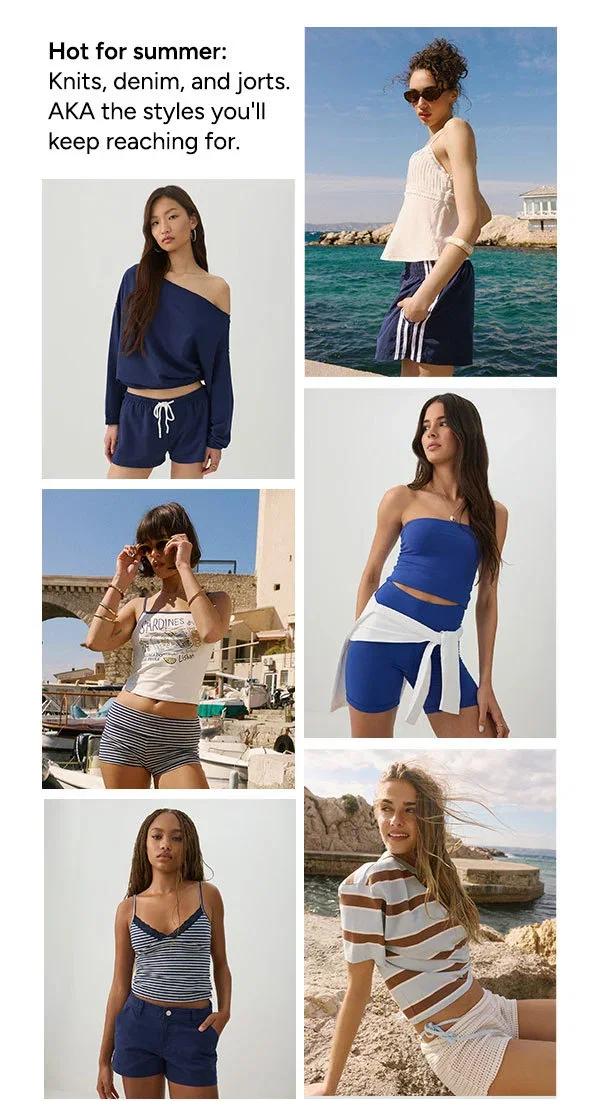 Hot for summer: Knits, denim, and jorts. AKA the styles you'll keep reaching for.