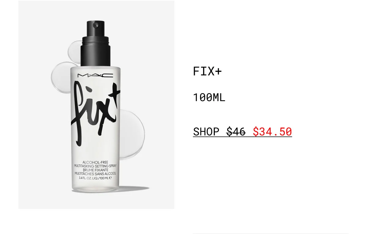 FIX+ | 100ML | SHOP $34.50