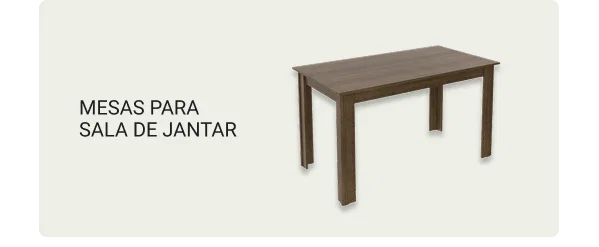 MESAS PARA SALA DE JANTAR