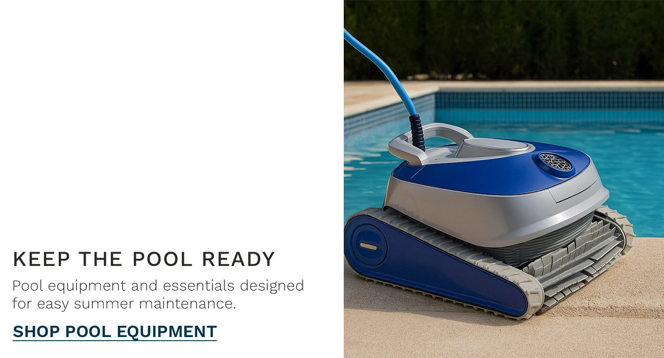 Keep the Pool Ready - Shop Pool Equipment