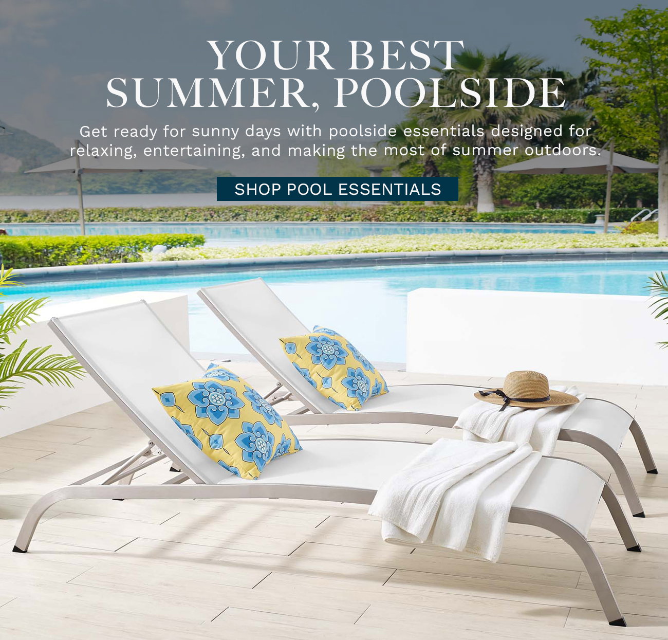 Your Best Summer, Poolside - Shop Poolside