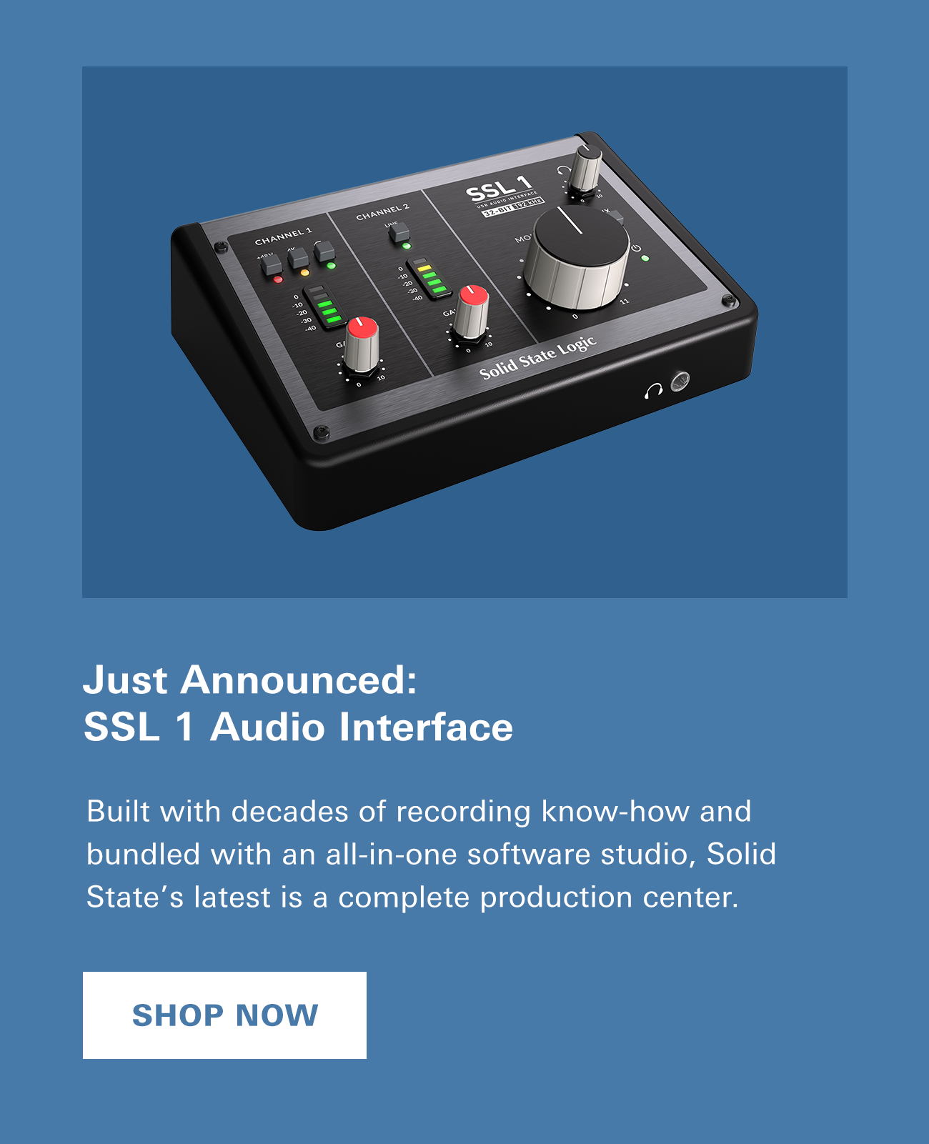 Just Announced: Solid State Logic SSL 1 Audio Interface