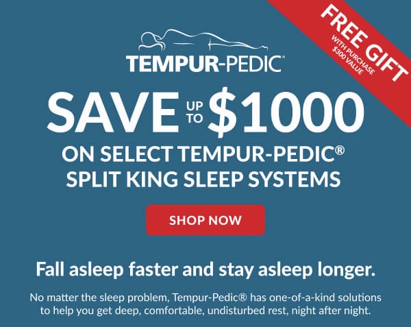 Tempur-Pedic save up to $500