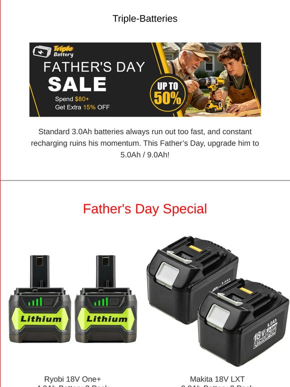 Father's Day Sale: Upgrade His Battery with High-Capacity Power!😎