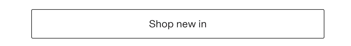 Shop new in