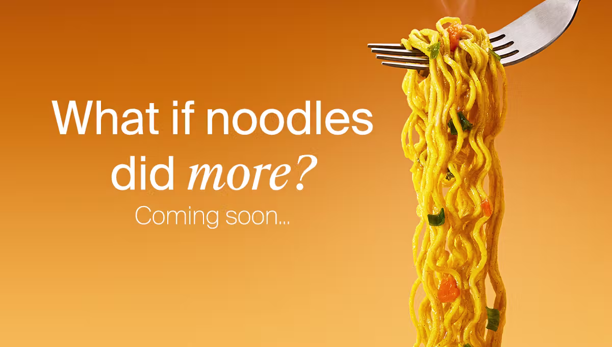 What if noodles did more? Coming soon...