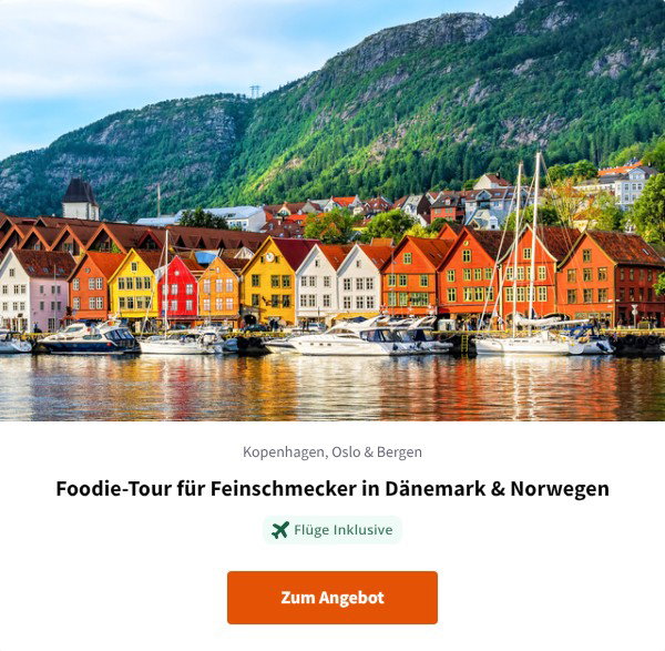 Foodie-Tour für Feinschmecker in Dänemark & Norwegen
