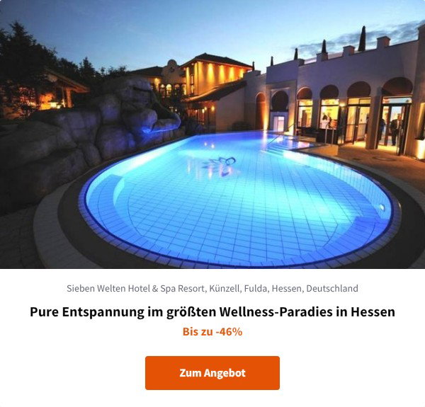 Pure Entspannung im größten Wellness-Paradies in Hessen