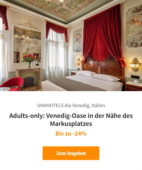 Adults-only: Venedig-Oase in der Nähe des Markusplatzes