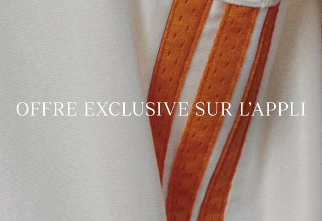 OFFRE EXCLUSIVE SUR L'APPLI