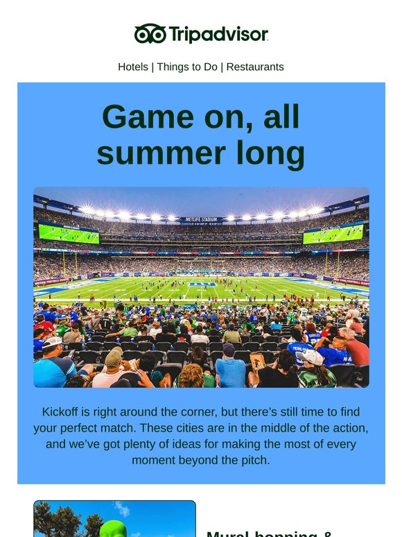 Your soccer-fuelled getaway, planned ⚽