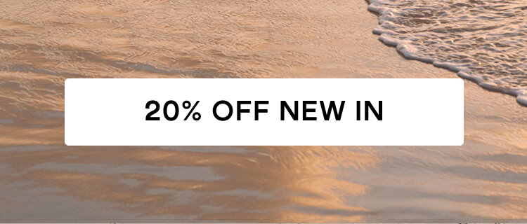 20% Off New In