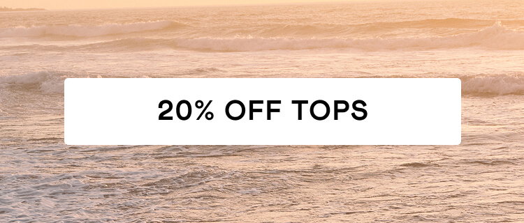 20% Off Tops