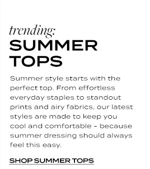 TRENIDNG: SUMMER TOPS