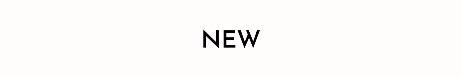 NEW