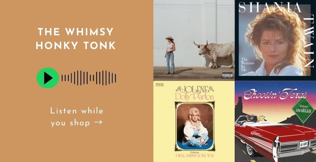 The Whimsy Honky Tonk playlist - listen while you shop