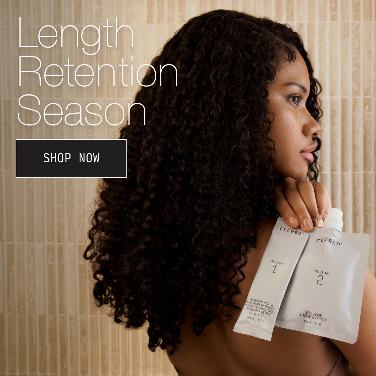 lemgth retention season shop now