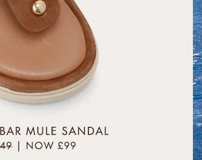 Pavilion T-Bar Mule Sandal