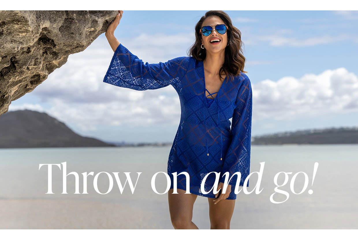 Throw on and go!