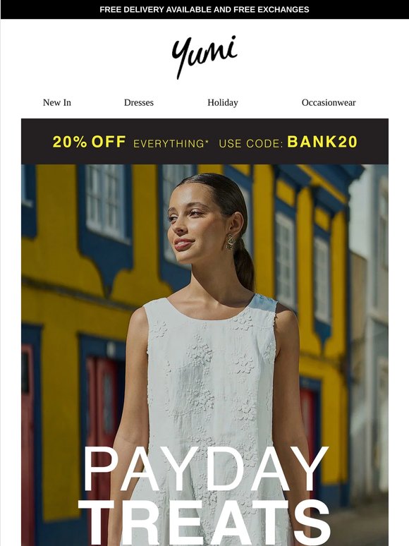 Payday picks | Get 20% off everything*