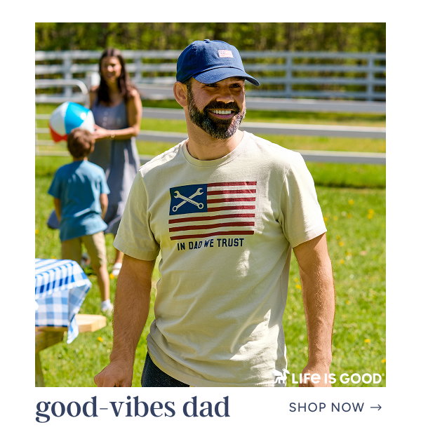 good-vibes dad