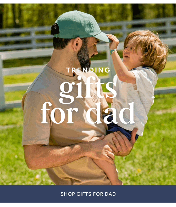 Trending Gifts for Dad