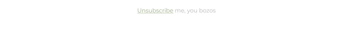 Unsubscribe