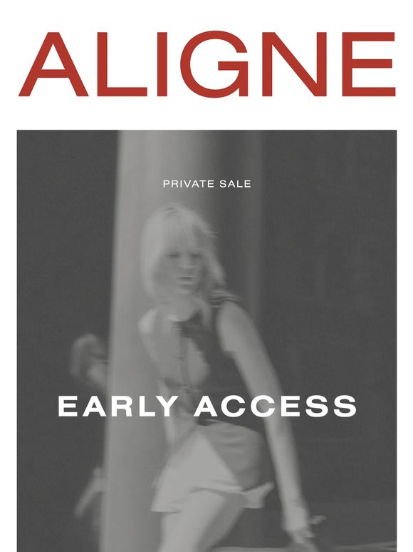 Private & Confidential | Early Sale Access