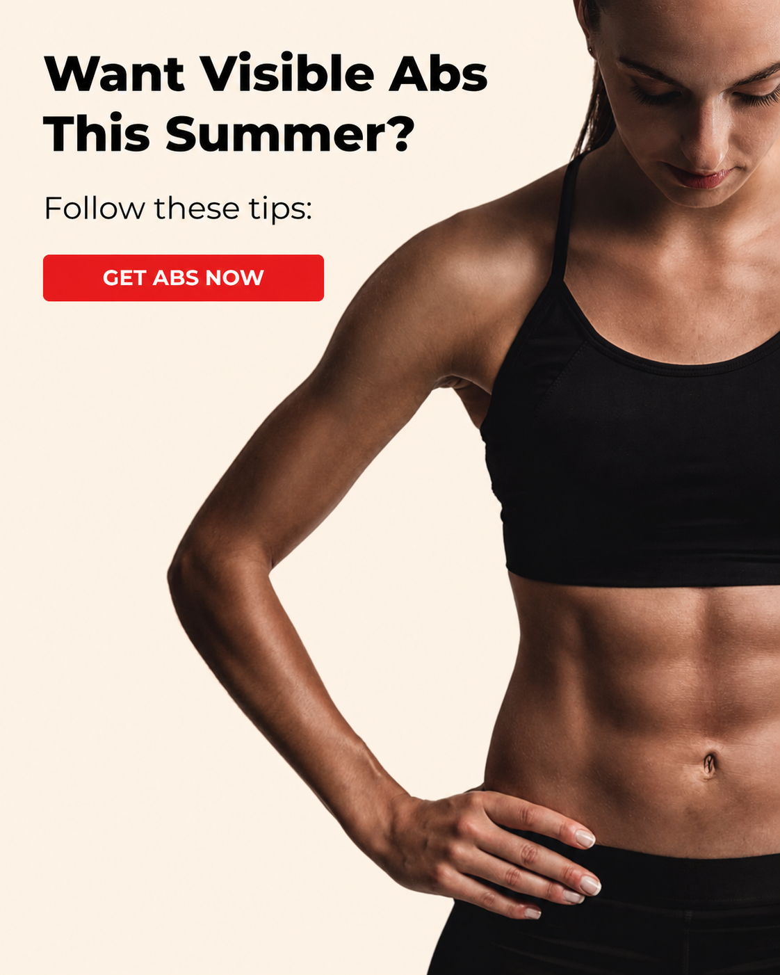 follow these tips for visible abs