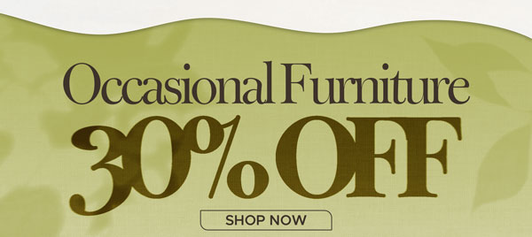 Occasional Furniture