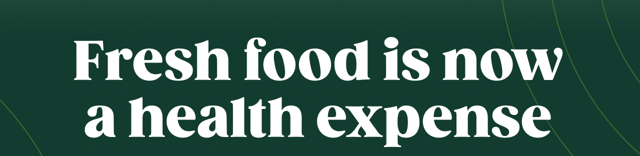 Fresh food is now a health expense