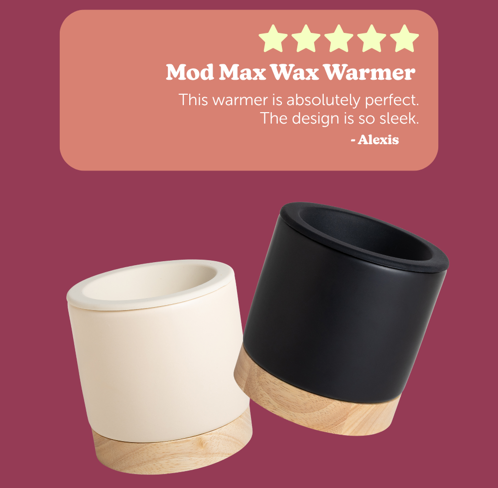  mod max wax warmer. "this warmer is absolutely perfect. the design is so sleek." -alexis