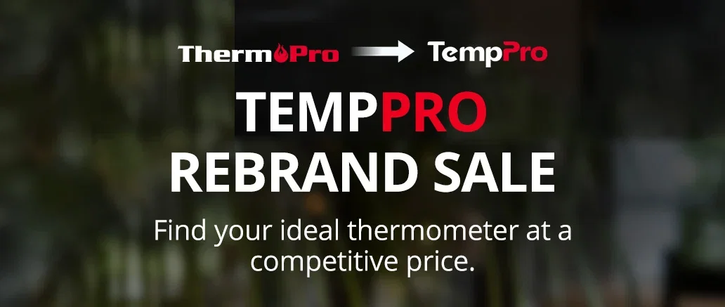 TempPro Rebrand Sale thermometers discount