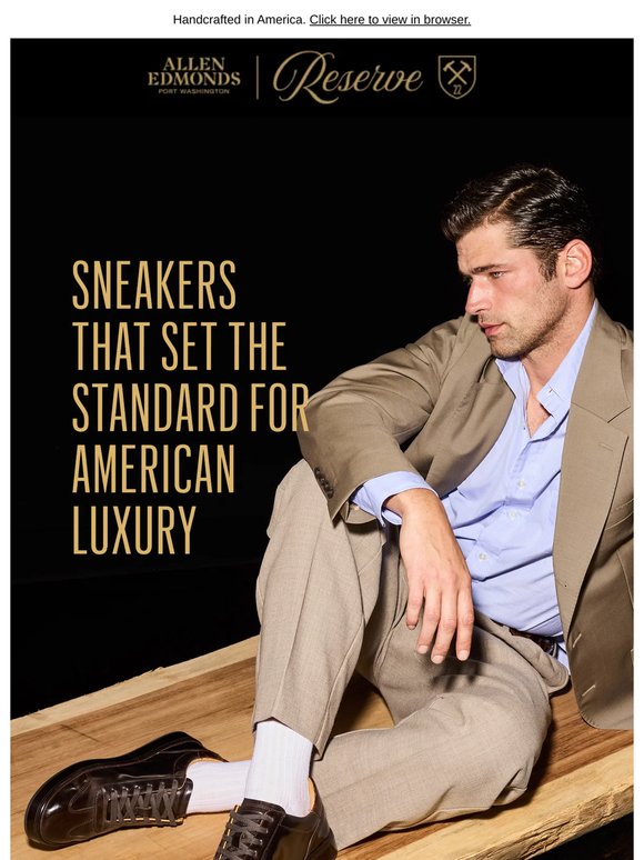 The highest quality sneakers we’ve ever made