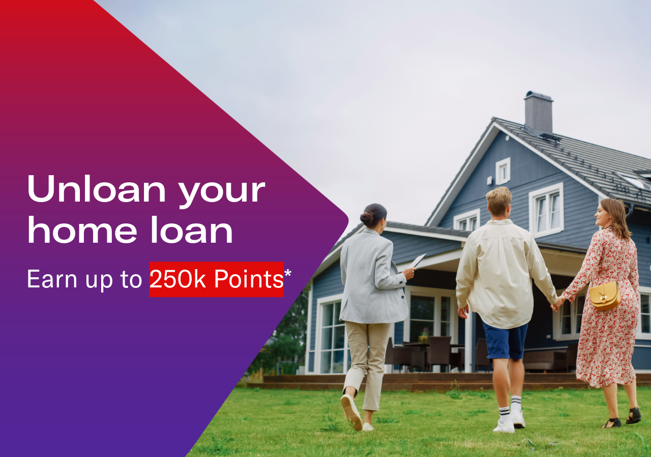 Three people walking in front of a home. Headline: Unloan your home loan. Earn up to 250k Points