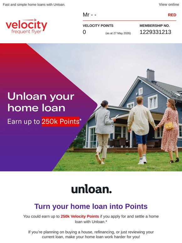 Earn up to 250k Velocity Points with a home loan*