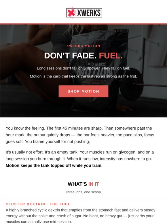 Don't fade. Fuel.