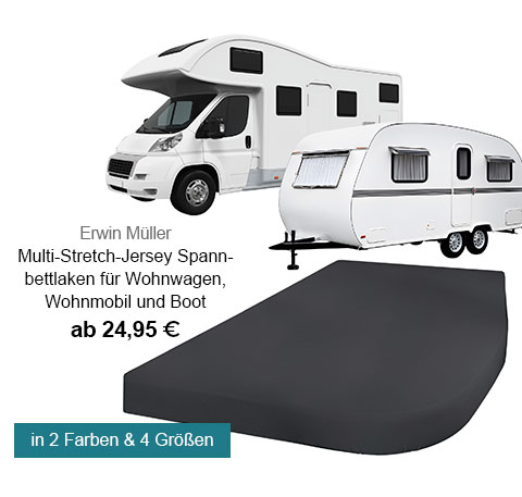 Erwin Müller Multi-Stretch-Jersey Spannbettlaken für Wohnwagen, Wohnmobil und Boot ab 24,95€! In 2 Farben & 4 Größen. 