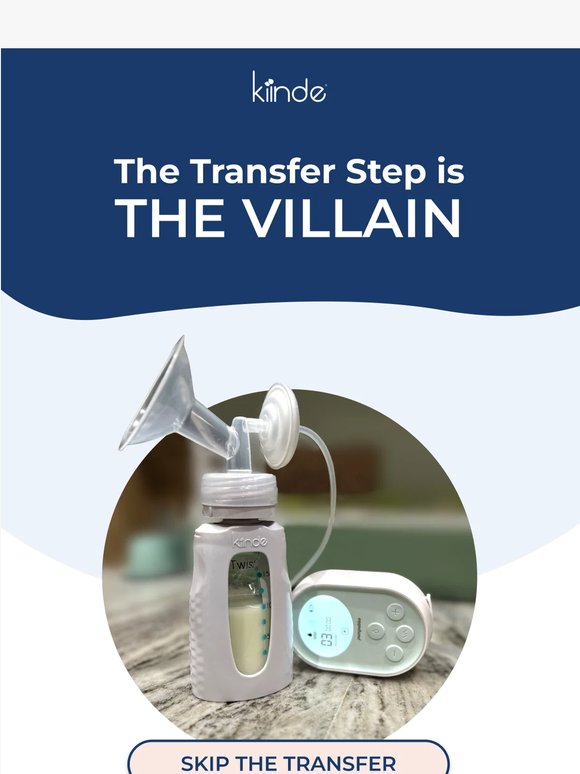 the transfer step is the villain of the breastfeeding story.