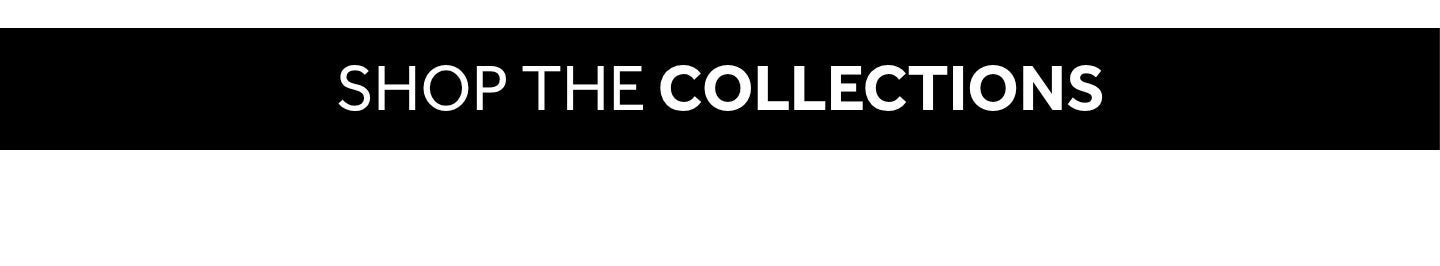 Shop the collections