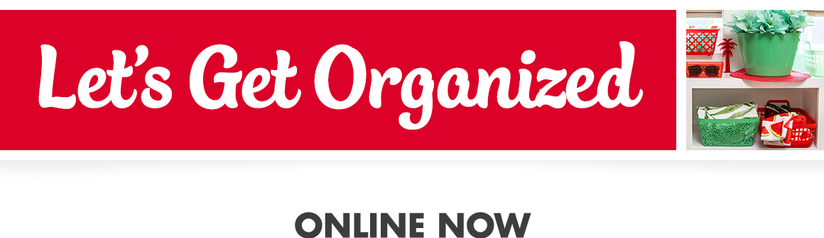 Let's Get Organized