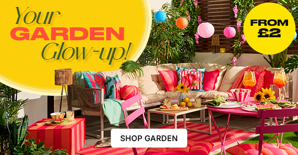 Your Garden Glow-Up! Shop Now from £2