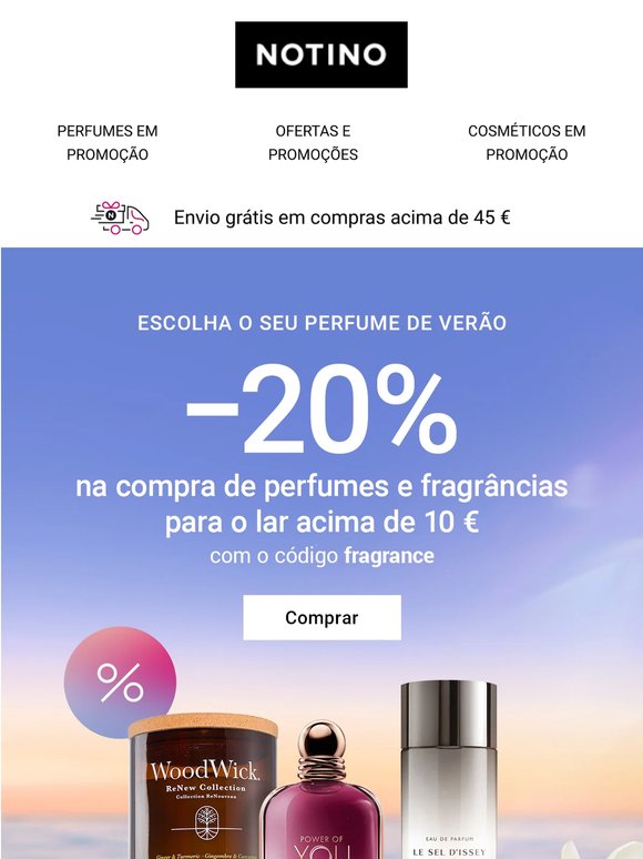 Não perca o desconto de 20% em perfumes e fragrâncias para o lar