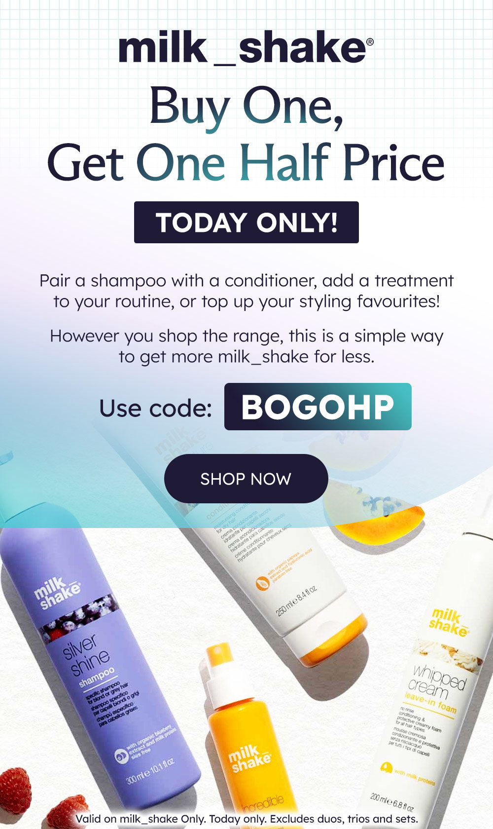 Buy one, get one half price on milk_shake