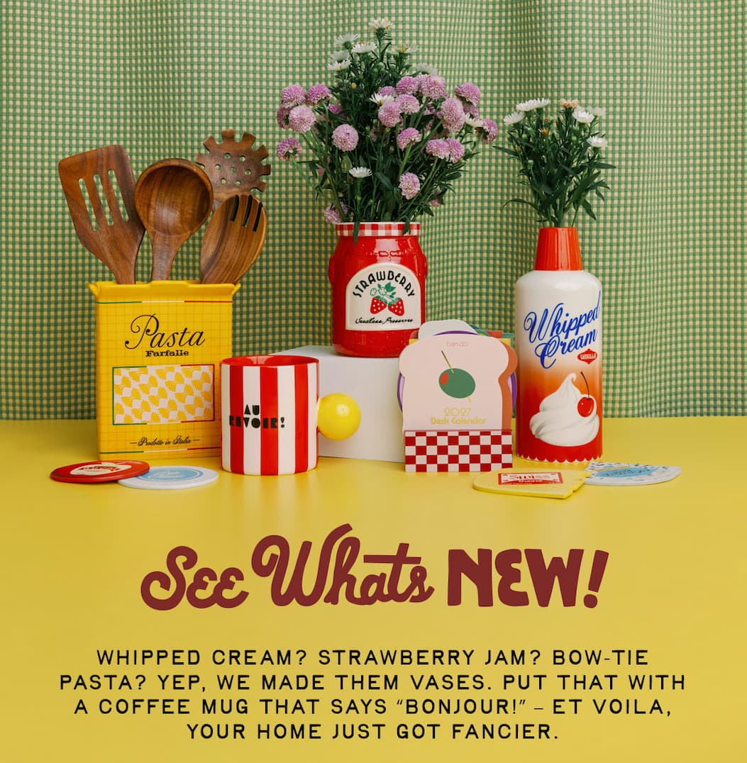 See what's new! Cute vases, mugs, and more!