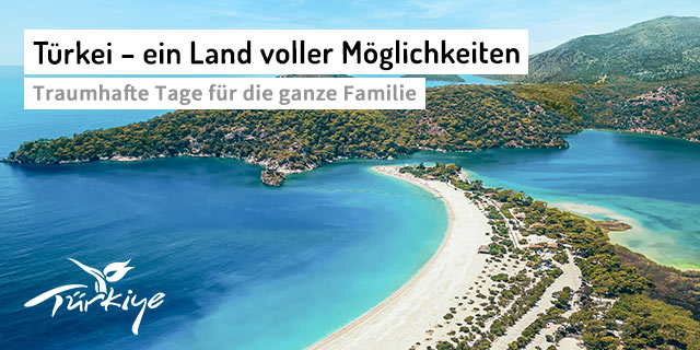 Türkei – ein Land voller Möglichkeiten