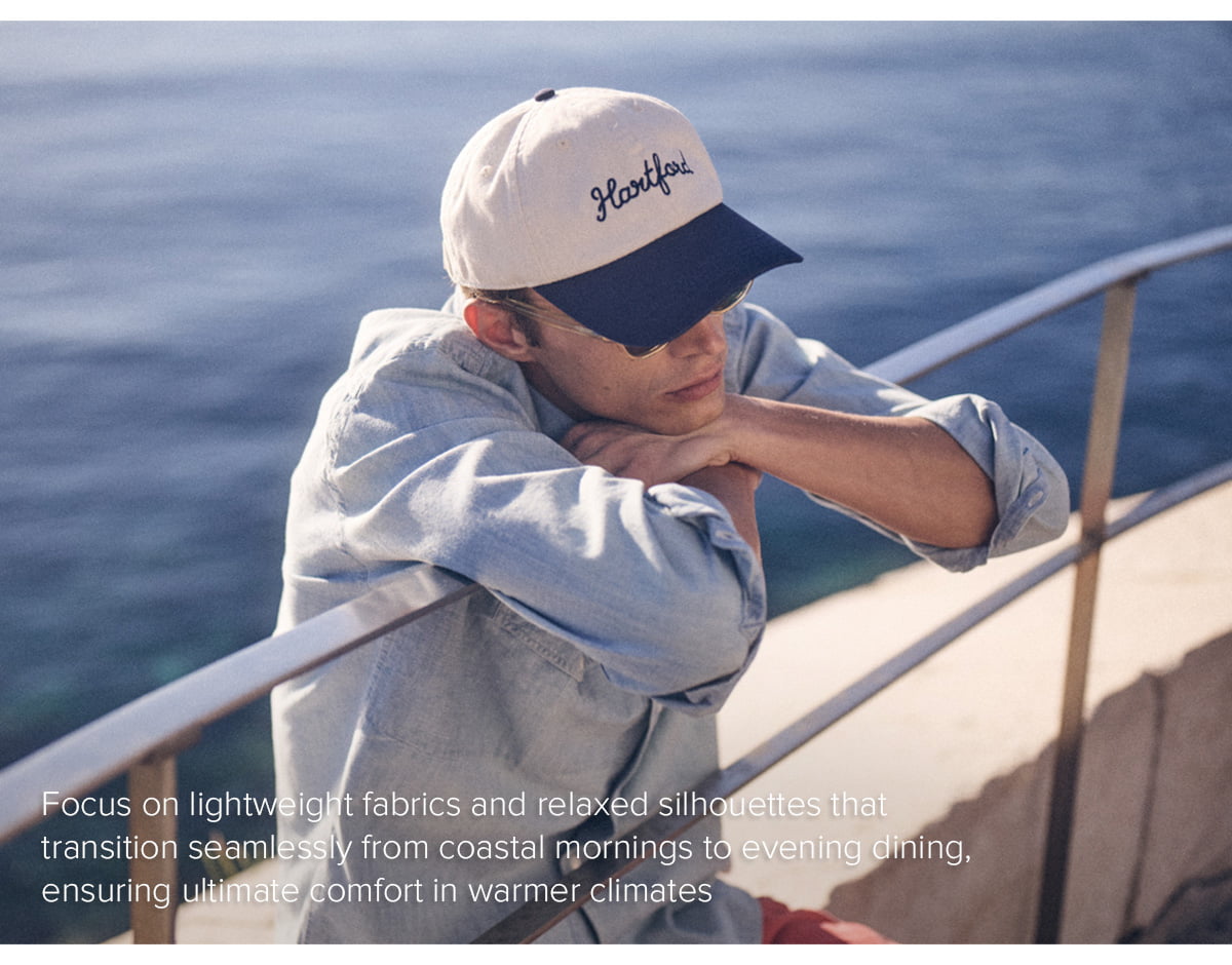 Focus on lightweight fabrics and relaxed silhouettes that transition seamlessly from coastal mornings to evening dining, ensuring ultimate comfort in warmer climates