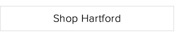 Shop Hartford 