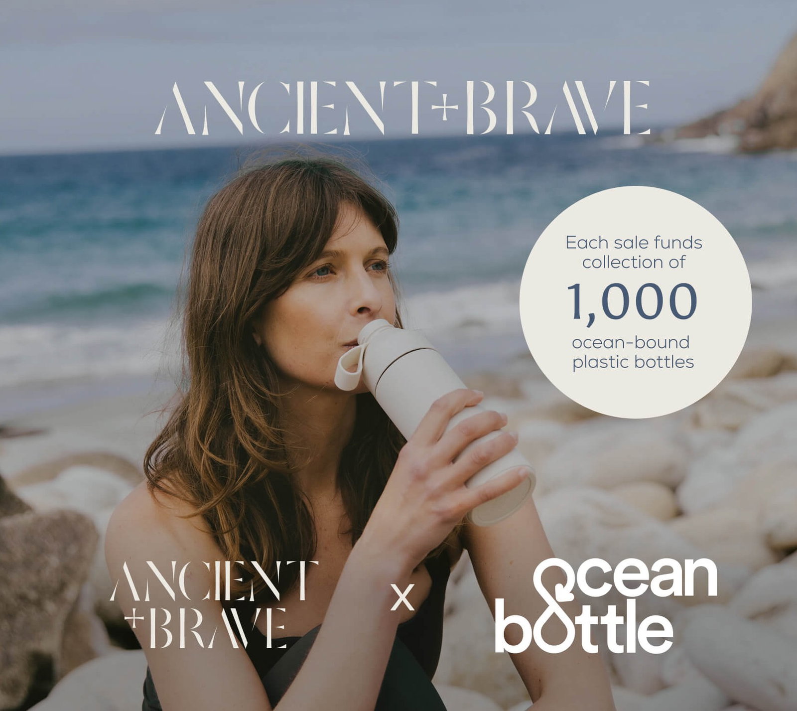 Ancient + Brave partnered with Ocean Bottle. 