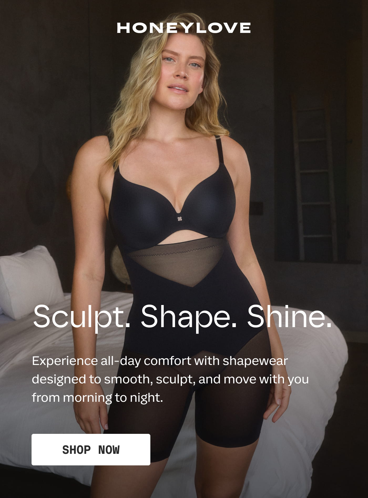 HONEYLOVE | Sculpt. Shape. Shine. | Experience all-day comfort with shapewear designed to smooth, sculpt, and move with you from morning to night. | SHOP NOW